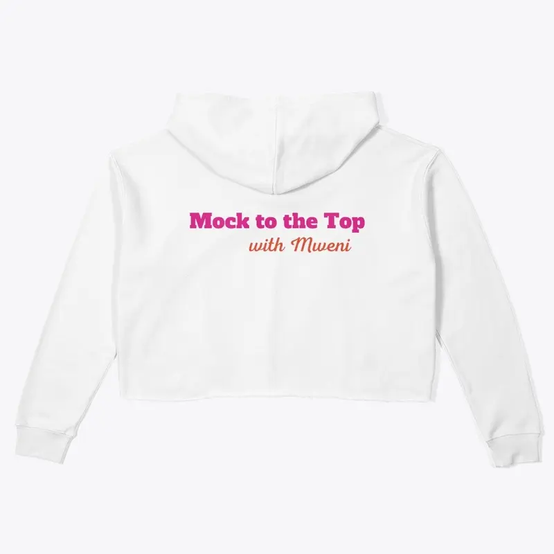 "Mock with Me" Cropped Hoodie 1